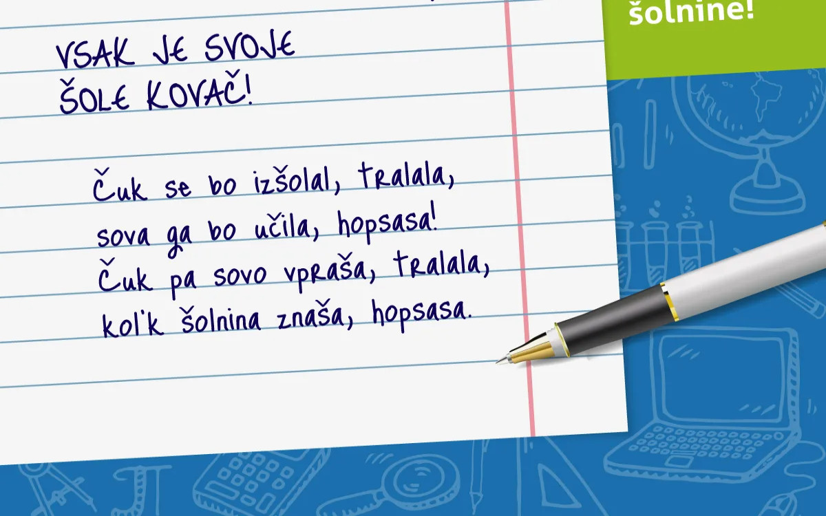 Vsak je svoje šole kovač!