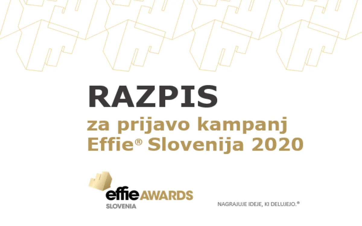 Effie® Slovenija: Nagrade za tržnokomunikacijsko učinkovitost in uspešnost bodo letos podelili že desetič 