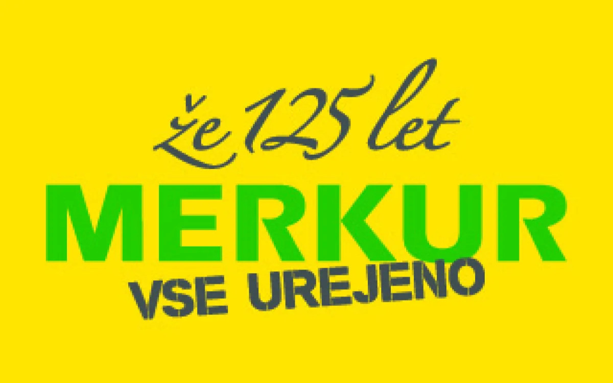 V Merkurju je že 125 let vse urejeno