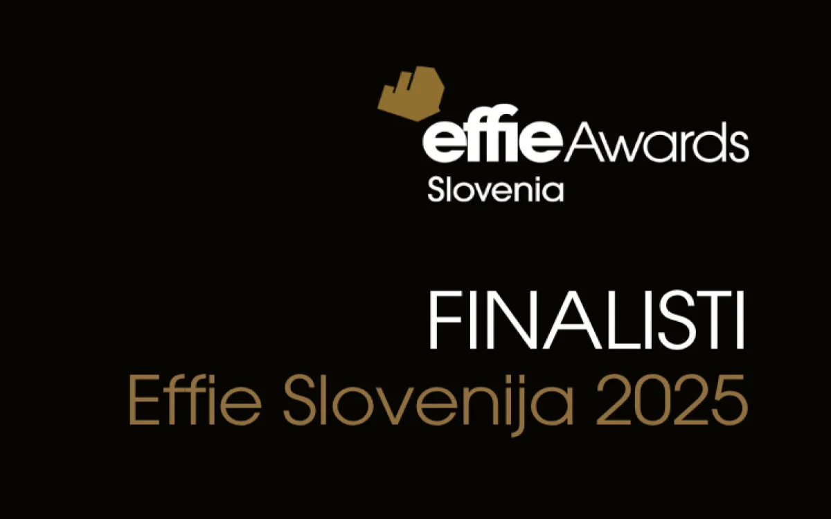 Znani so finalisti Effie Slovenija 2025