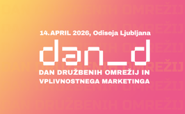 Dan_d: Dan družbenih omrežij in vplivnostnega marketinga