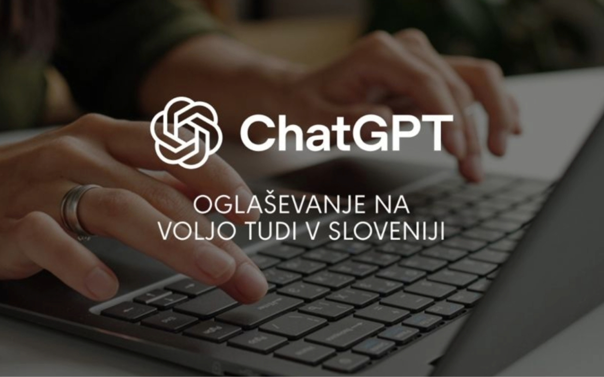 Pristop Media že zagnal prvo kampanjo v ChatGPT-ju